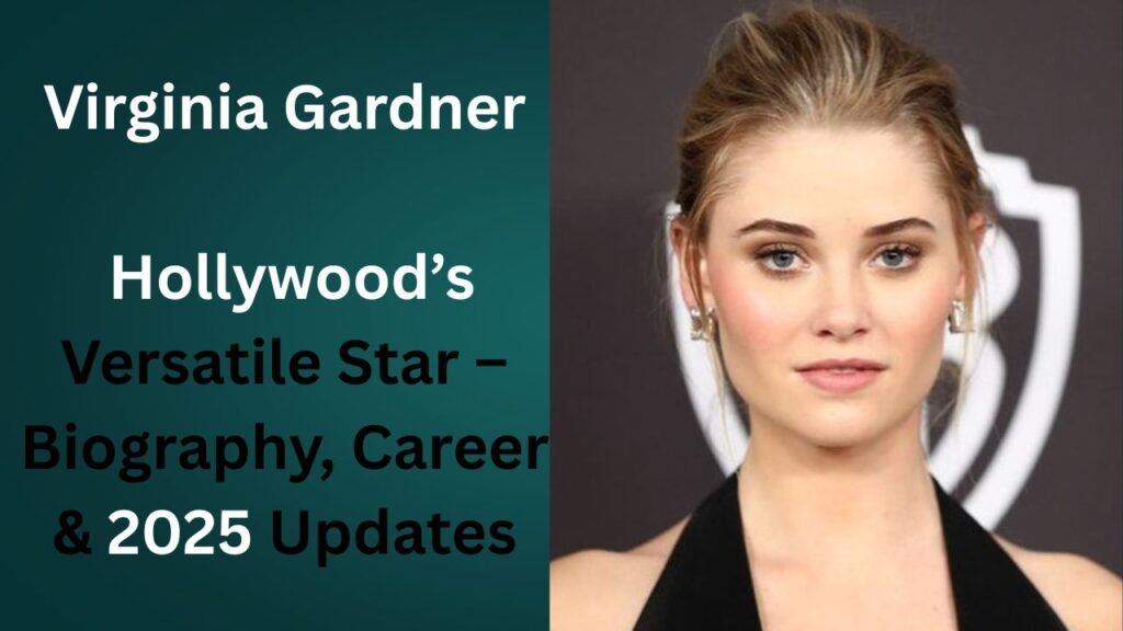 Virginia Gardner